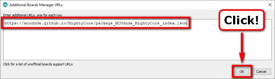 Arduino IDE: The Additional Boards Manager URLs Window - MightyCore URL